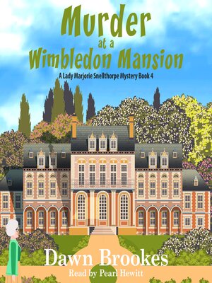 cover image of Murder at a Wimbledon Mansion